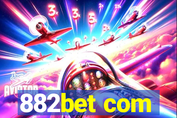 882bet com